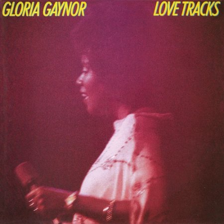 Gloria Gaynor - Love Tracks 1978 (Reissue 2020) (Lossless, Hi-Res + MP3)