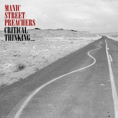 Manic Street Preachers - Critical Thinking 2025 (Lossless, Hi-Res + MP3)