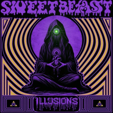 SweetBeast - Illusions 2025