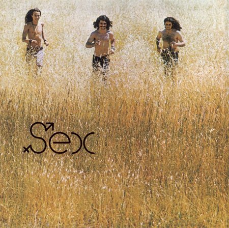 Sex - Sex + The End of My Life 1970 + 1971