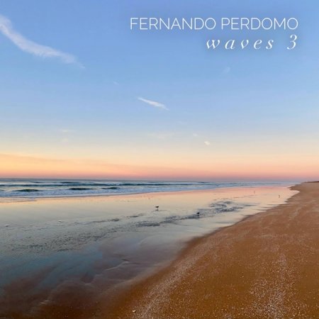 Fernando Perdomo - Waves 3 2025
