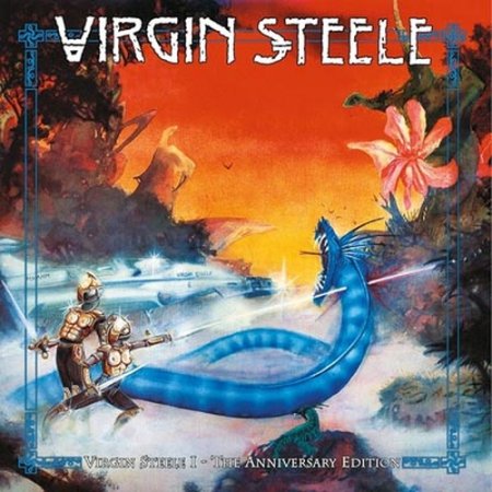 Virgin Steele - Virgin Steele I (The Anniversary Edition) 1982/ 2024 (lossless)
