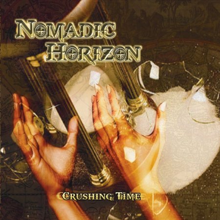 Nomadic Horizon - Crushing Time 2019
