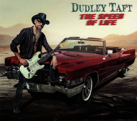 Dudley Taft - The Speed Of Life (2024) 2025 (lossless+mp3)