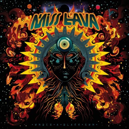 Miss Lava - Under a Black Sun 2025
