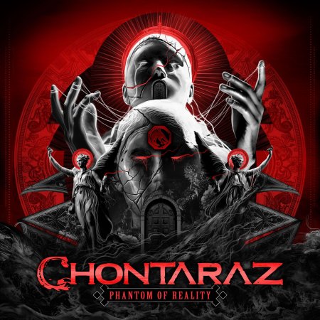 Chontaraz - Phantom Of Reality 2025
