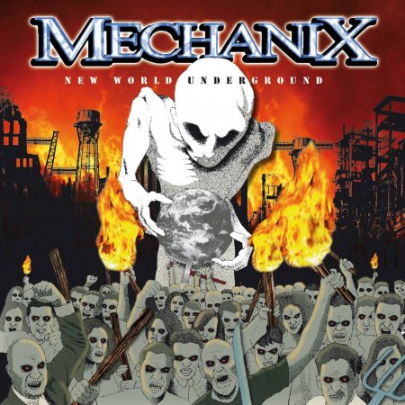 Mechanix - New World Underground 2013