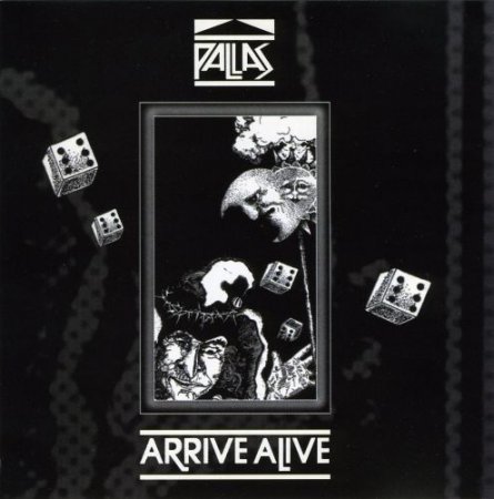 Pallas - Arrive Alive 1981 (Reissue 2001) (Lossless + MP3)