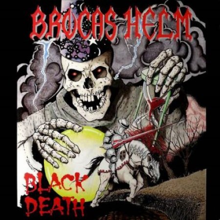 Brocas Helm - Black Death 1988 (2005)