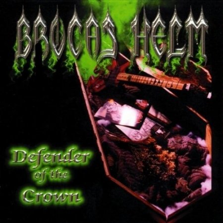 Brocas Helm - Defender of the Crown 2004