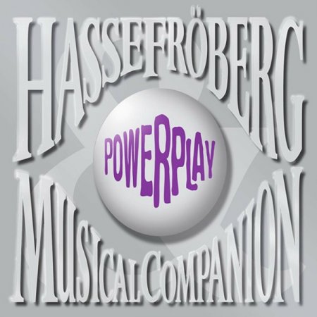 Hasse Froberg & Musical Companion - Powerplay 2012