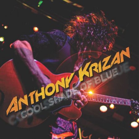 Anthony Krizan - Cool Shade of Blue 2025