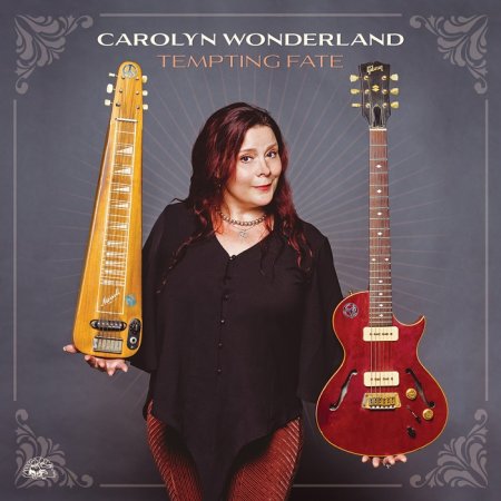 Carolyn Wonderland - Tempting Fate 2021