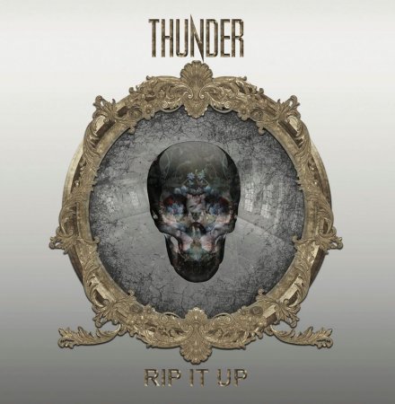Thunder - Rip It Up 2017