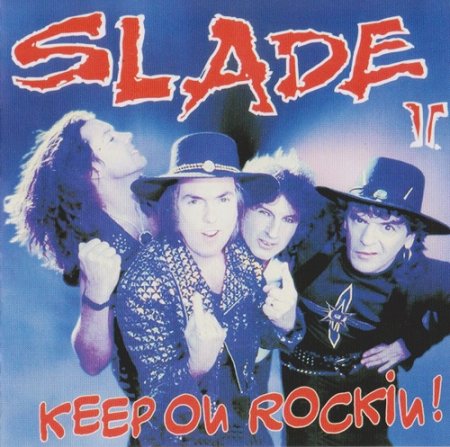 Slade II - Keep On Rockin! 1994