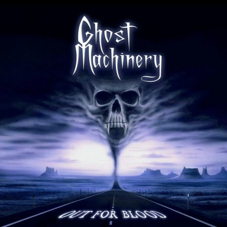 Ghost Machinery - Out for Blood 2010