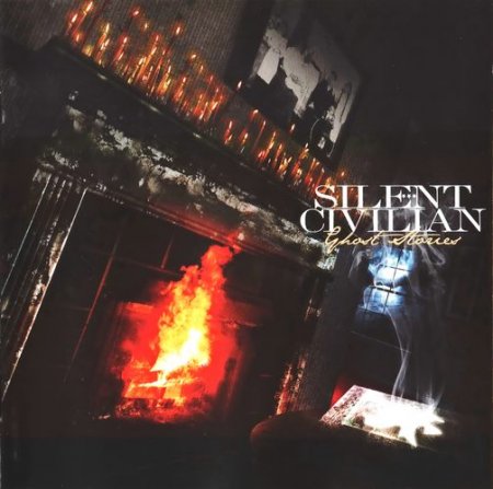 Silent Civilian - Ghost Stories 2010 (lossless+mp3)