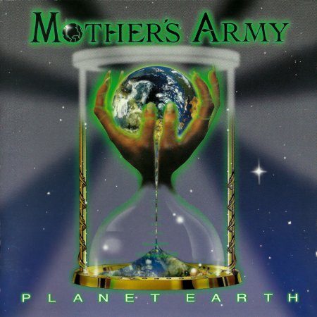 Mother's Army - Planet Earth 1997