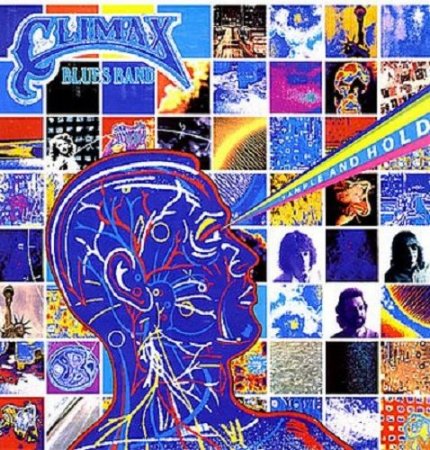Climax Blues Band - Sample and Hold 1983 (Remastered 2012)