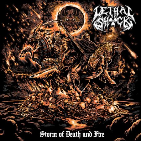 Lethal Shock � Storm Of Death And Fire 2025