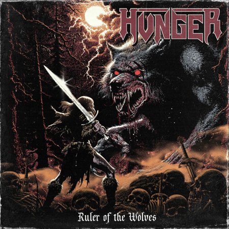 Hunger - Ruler Of The Wolves (EP) 2025