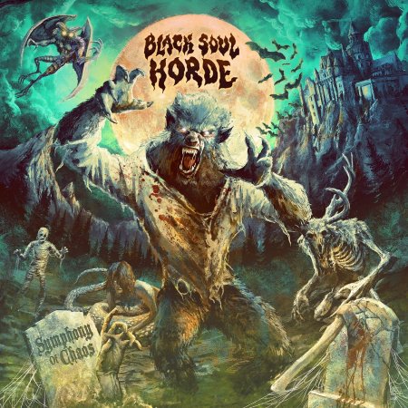 Black Soul Horde - Symphony Of Chaos 2025