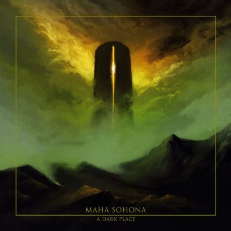 Maha Sohona - A Dark Place 2025