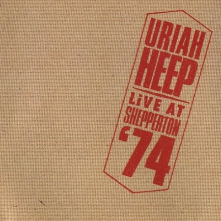 Uriah Heep - Live At Shepperton '74 (1986) (Remastered 1997)