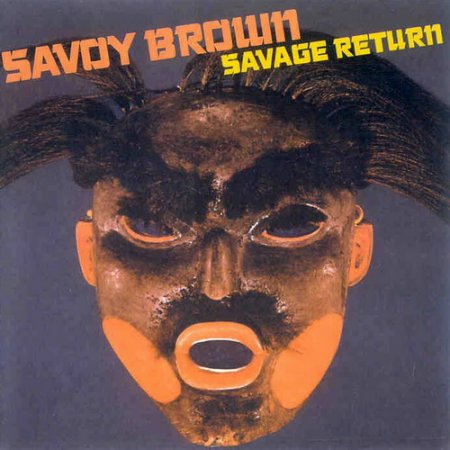 Savoy Brown - Savage Return (1978)