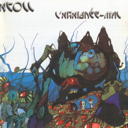 Atoll - L’Araignee - Mal (1975)