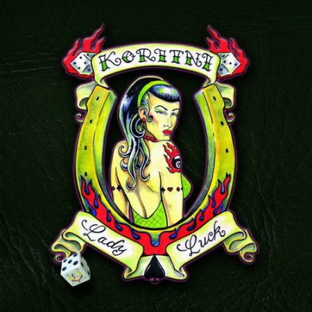 Koritni - Lady Luck 2007