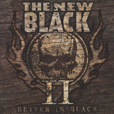 The New Black - II: Better In Black 2011