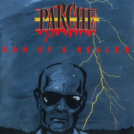 Parche - Son Of A Healer (1993) (Japanese Edition)