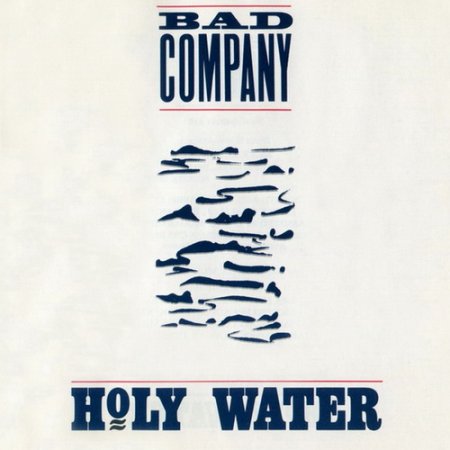 Bad Company - Holy Water 1990
