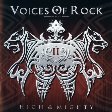 Voices Of Rock - High & Mighty (2009) (Lossless)