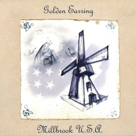 Golden Earring - Millbrook U.S.A (2003)