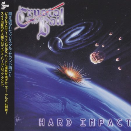 Crystal Ball - Hard Impact (Japanese Edition) 2000