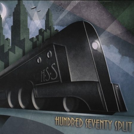 Hundred Seventy Split - HSS (2014)