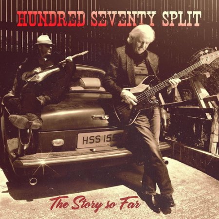 Hundred Seventy Split - The Story So Far (2022)