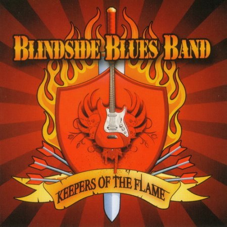 Blindside Blues Band - Keepers Of The Flame (2008)