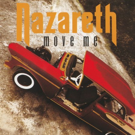 Nazareth - Move Me (1994) (30th Anniversary Edition)
