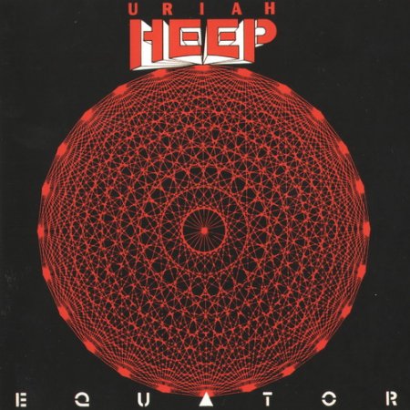 Uriah Heep - Equator (1985) (25th Anniversary Expanded Edition)