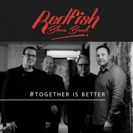 Redfish Blues Band - Together Is Better 2026