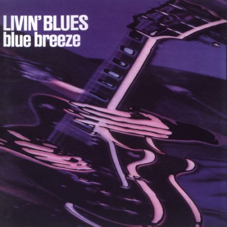 Livin' Blues - Blue Breeze (1976)