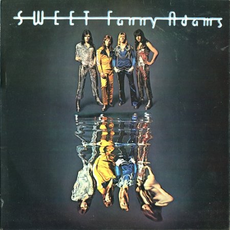 Sweet - Sweet Fanny Adams 1974