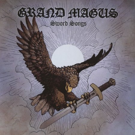 Grand Magus - Sword Songs 2016