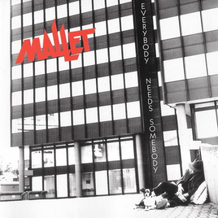 Mallet - Everybody Needs Somebody 1990