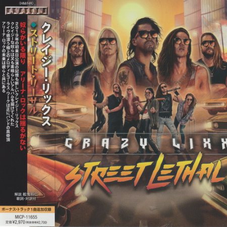 Crazy Lixx - Street Lethal (Japanese Edition) 2021