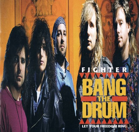 Fighter - Bang the Drum 1992