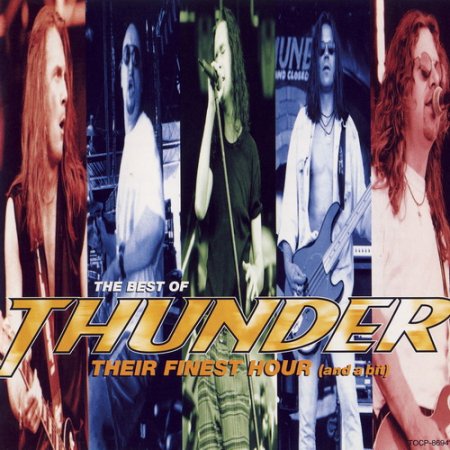 Thunder - Their Finest Hour (And A Bit) - The Best Of Thunder 1995
